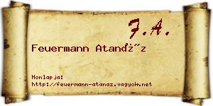 Feuermann Atanáz névjegykártya